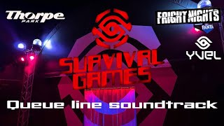 Survival Games queue line soundtrack | Thorpe Park Fright Nights