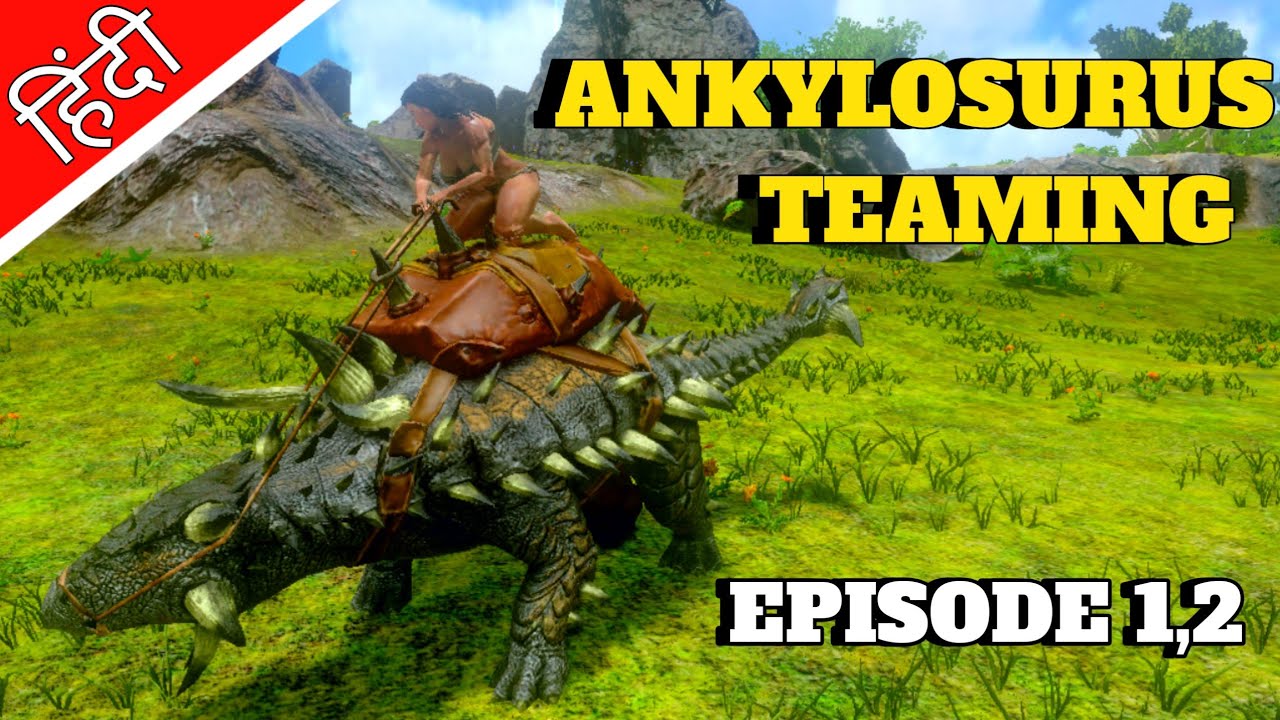 Ark servival evolution : How to tame a ANKYLOSURUS in ark | hindi | ark servival god console 
