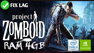 Cara Mengatasi Lag Game Project Zomboid di Laptop Kentang RAM 4GB