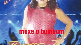 Dora Farias A Coroa Do Brega. Mexer O Bumbum