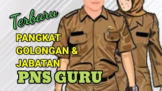 Pangkat Golongan Jabatan Pns Guru