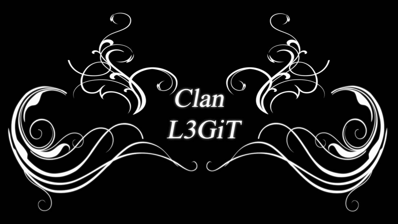 Clan L3GiT INTRO - YouTube