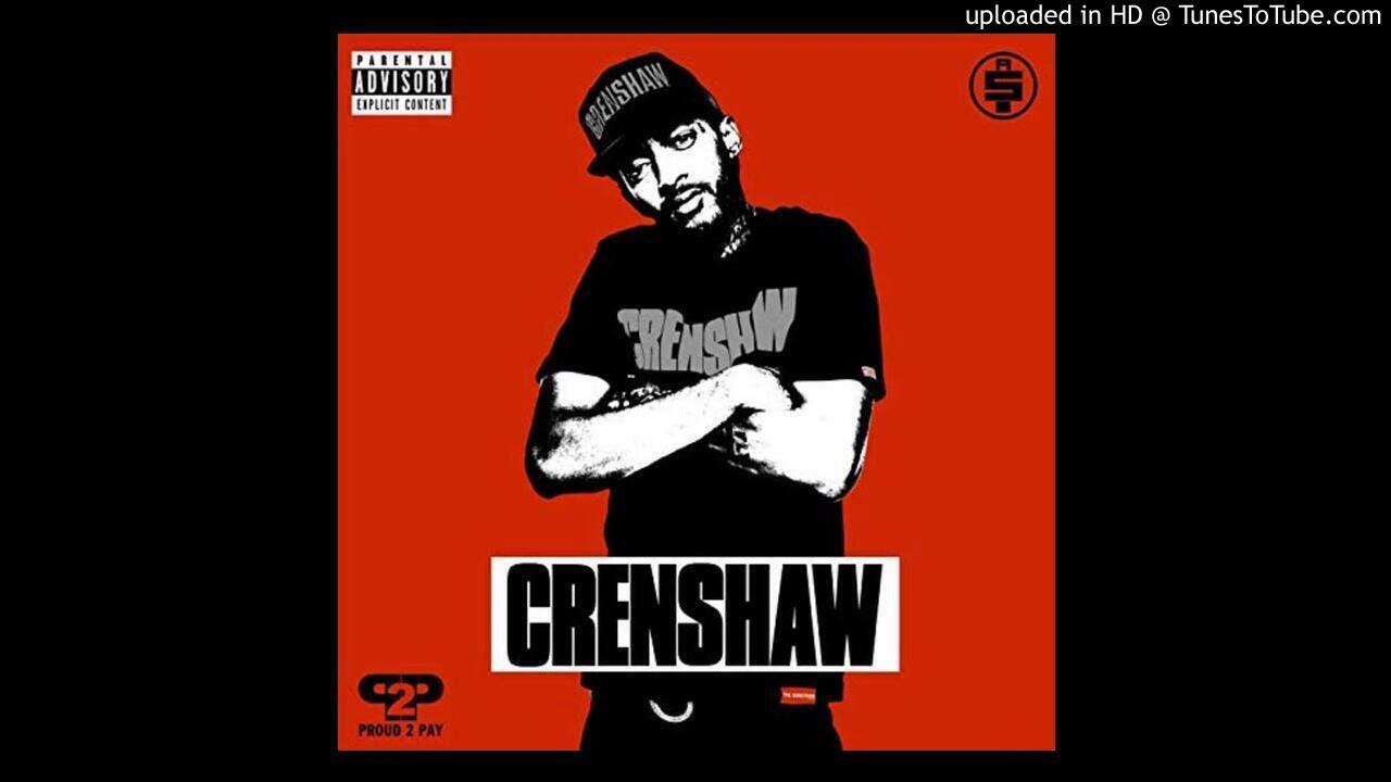 Nipsey Hussle - Face The World (432hz)