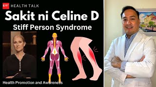 Sakit ni Celine Dion: Stiff Person Syndrome: Understanding the Rare Neurological Disorder