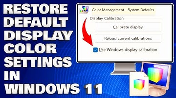 How To Restore Default Display Color Settings in Windows 11/10 [Guide]
