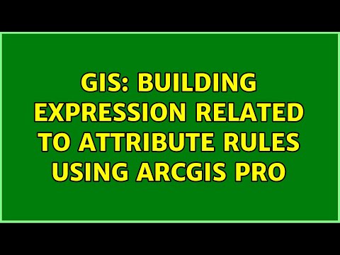 GIS: Building expression related to Attribute Rules using ArcGIS Pro (2 Solutions!!)