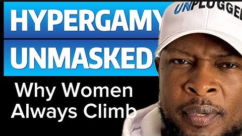 Hypergamie ontmaskerd: waarom vrouwen altijd klimmen