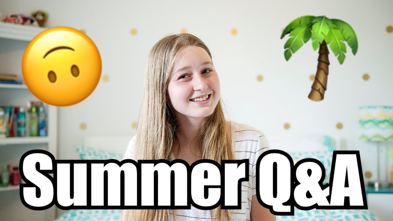 Summer Q&A! Heyitsainsley YouTube