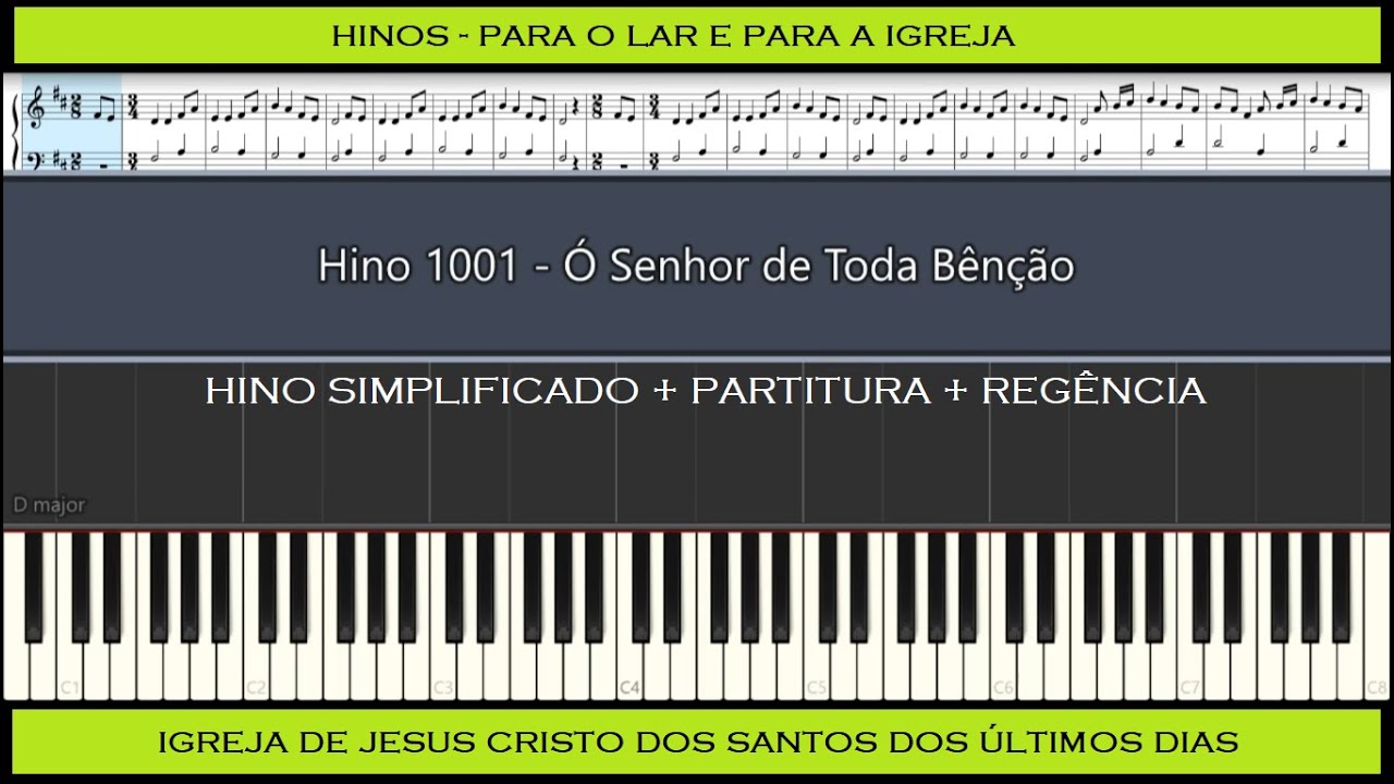 Hino 1001 - Ó Senhor de Toda Bênção (Come, Thou Fount of Every Blessing)