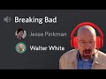 MEME JAM: Breaking Bad