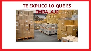 ¡No confundas embalaje, empaque y envase ¡No confundas embalaje, empaque y envase