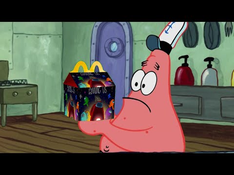 Patrick that's a Among Us Happy Meal