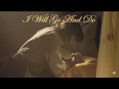 I Will Go And Do