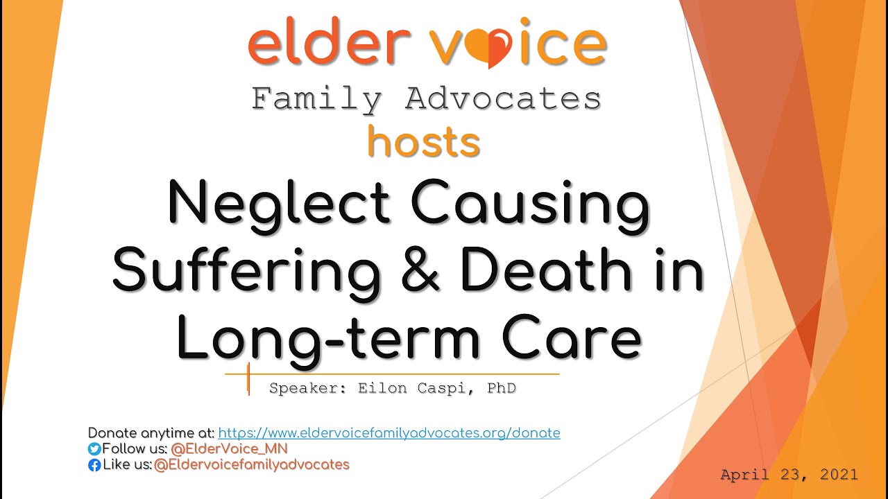 Watch Our Recent Webinar on Neglect Causing Suffering and Death in Long-term Care