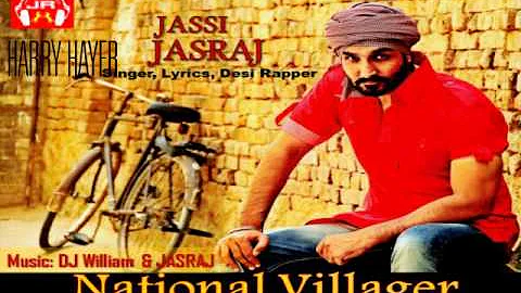 Jassi Jasraj National Villager full song