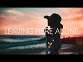 Miniature de la vidéo de la chanson Leaving Here Alone