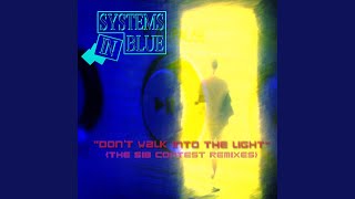Don't Walk into the Light (Nicholas Kolaric Remix)