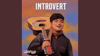 Introvert