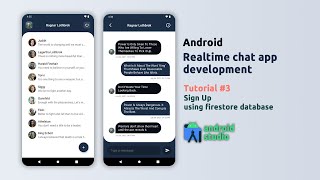 Android Chat App Development |  Tutorial #3 | Sign Up Using Firestore Database | Android Studio