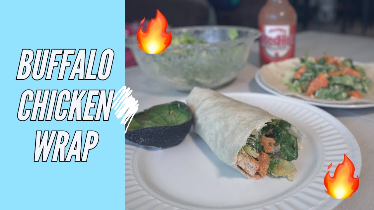 🔥 HEALTHY BUFFALO CHICKEN WRAP | EASY LUNCH RECIPE 🔥