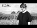 SOAK - SEA CREATURES (Official Audio)