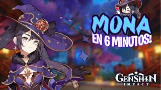 MONA EN 6 MINUTOS! 🔮✨ | Genshin Impact - Guía de Mona