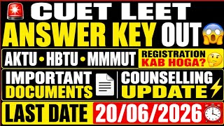 CUET LEET 2026 Result Soon Registration, Documents, Safe Rank, Answer Key Review & Counselling Guide