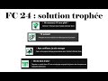 Solution trophée FC 24 "L'alchimiste" + 4 autres