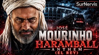 Jose Mourinho Haramball Anthem (EL REY) - SurNervis [Video y Letra Oficial]