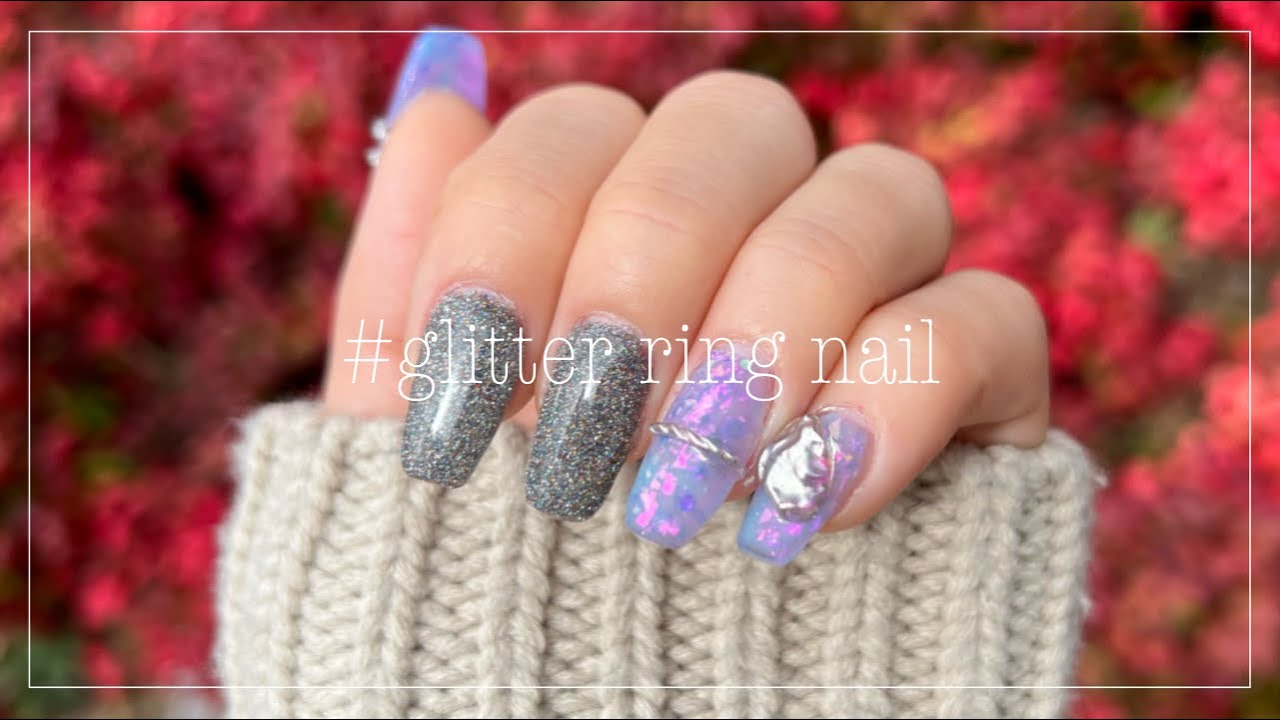 セルフネイル キラキラリングネイル Youtube