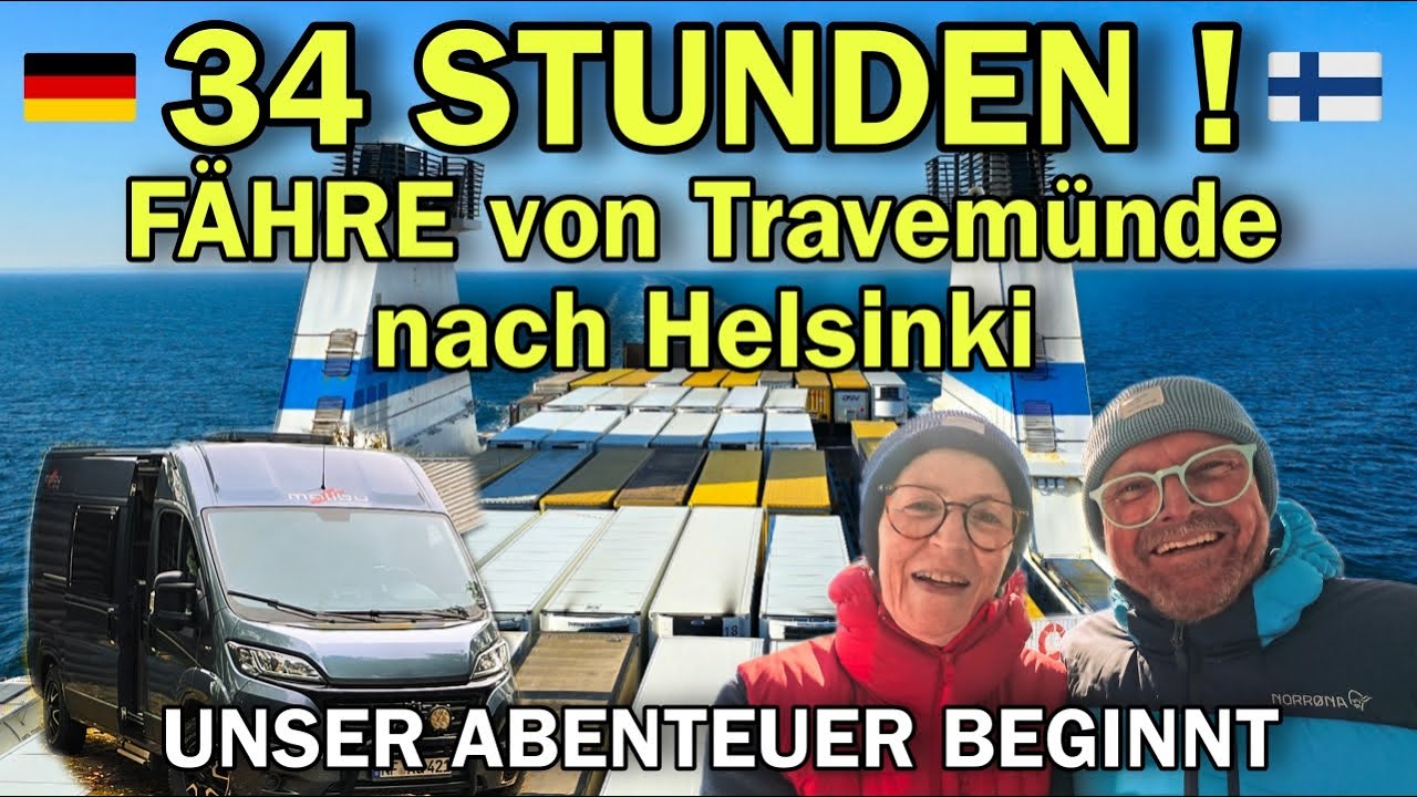 34‼️Stunden auf der Fähre | Mit Finnlines von Travemünde nach Helsinki | Finnland | Doku | Wohnmobil