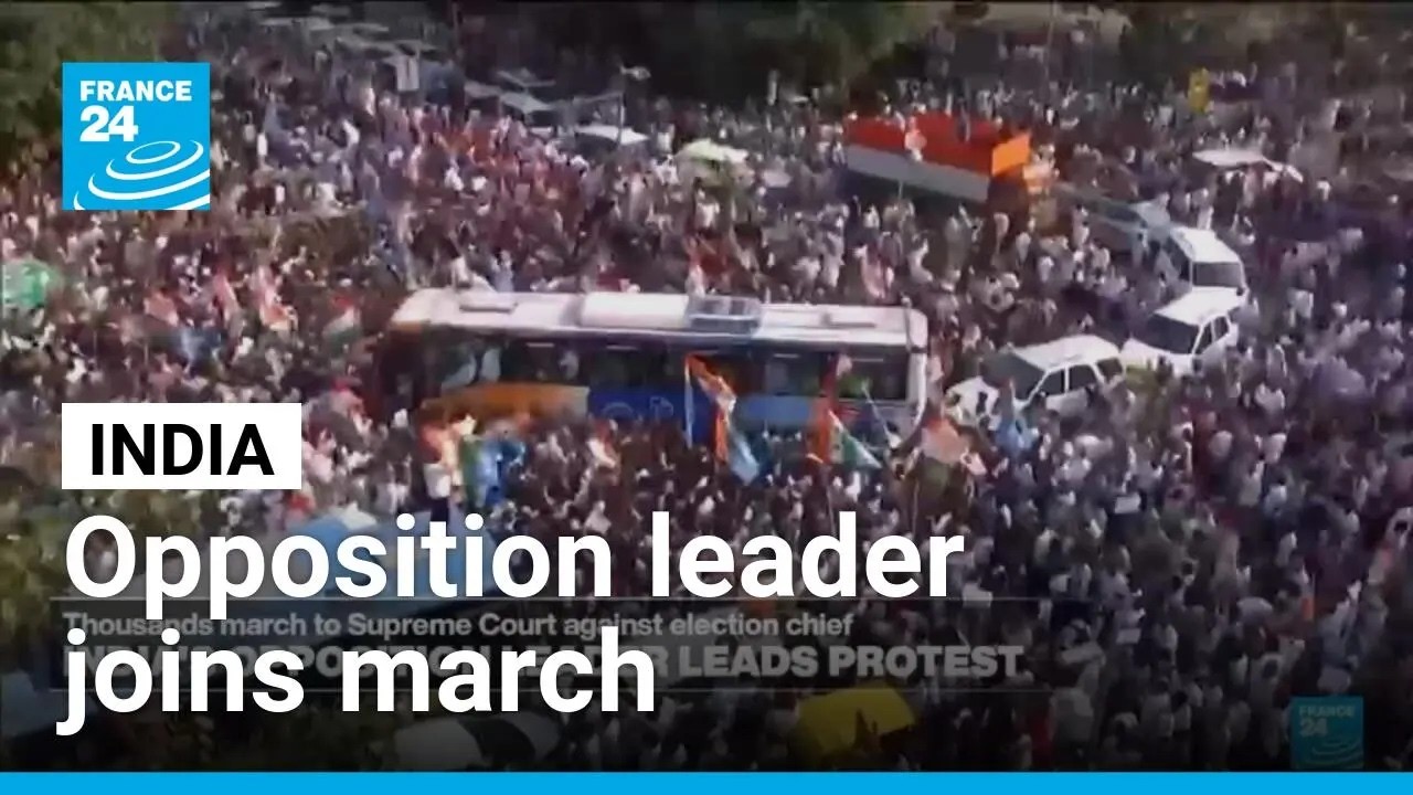 India's opposition leader marches with thousands against election chief • FRANCE 24 English
