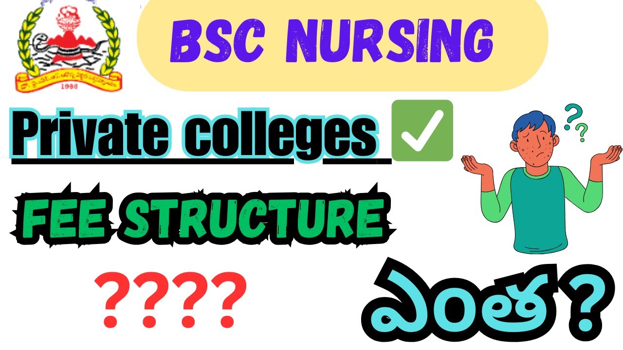 Bsc nursing private colleges fee structure Dr YSR University fees