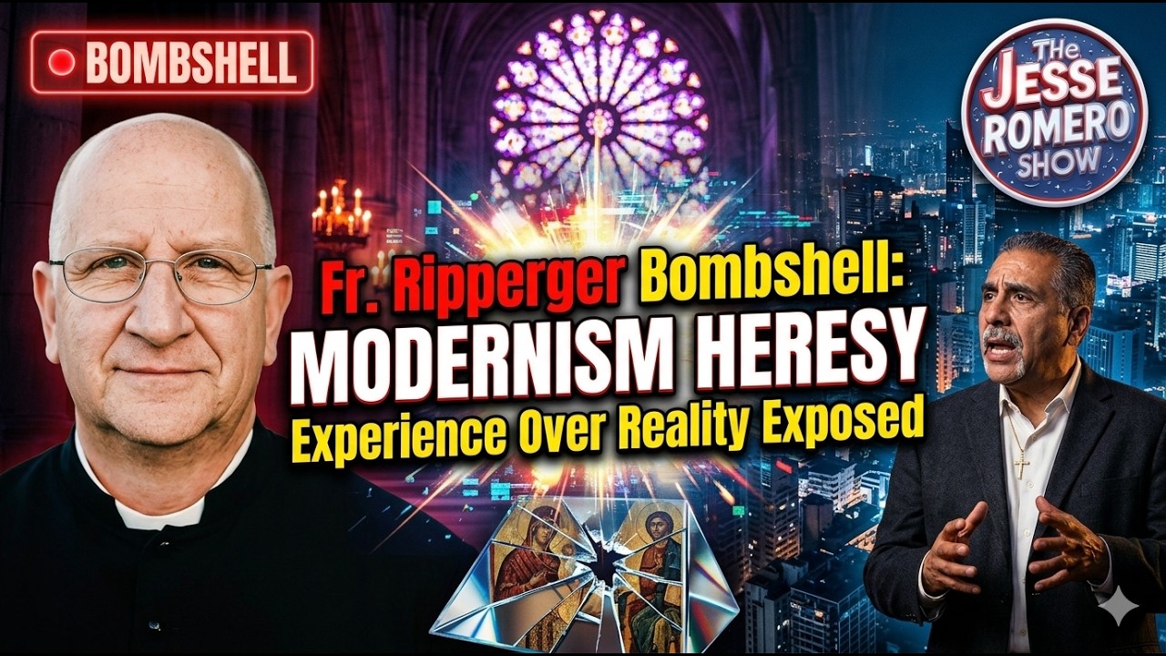 Fr. Ripperger Bombshell: Modernism Heresy – Experience Over Reality Exposed