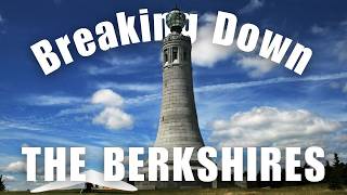 Breaking Down the Berkshires | The Ultimate Guide to Berkshire County