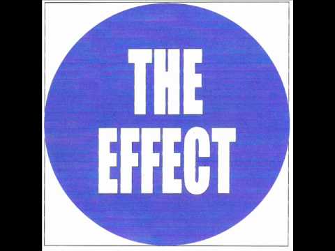 The Effect — The Effect - Plastik.wmv