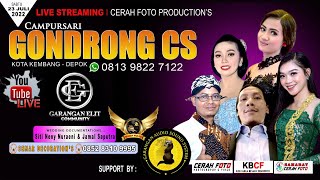 LIVE CAMPURSARI GONDRONG CS | PERNIKAHAN JAMAL SAPUTRA, S.Kom & SITI NENY NURAENI - GASS AUDIO