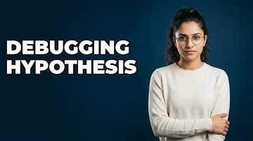 How Do You Formulate a Debugging Hypothesis?