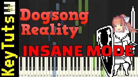 Learn Dogsong Reality [Undertale ∞ Doki Doki Literature Club] - Insane Mode
