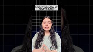 Seliant features of genetic code #biology #neetcoachings #neet #neet2024 #neet2026 #genetics