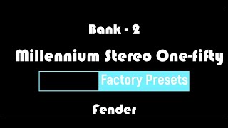 Johnson Millennium Stereo One-Fifty: Bank 2 "Fender" Factory Presets 6 thru 10