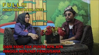Download Lagu QOMET #2 : [KAMIL ONTE] KISAH HIDUP KAMIL ONTE. DARI TERPURUK HINGGA JADI PENGUSAHA. FULL VIDEO!!! MP3