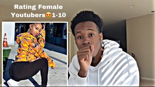 RATING FEMALE YOUTUBERS!! 1-10 *Uncensored* Ft.Queen Naija