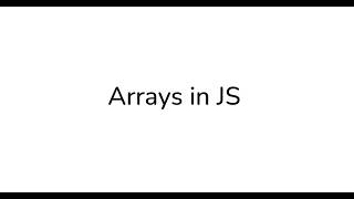 JavaScript Arrays 🚀