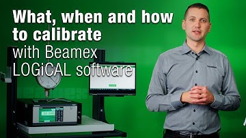 What, when and how to calibrate with Beamex LOGiCAL Calibration Management Software