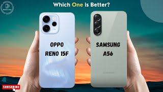 OPPO Reno 15F vs Samsung A56