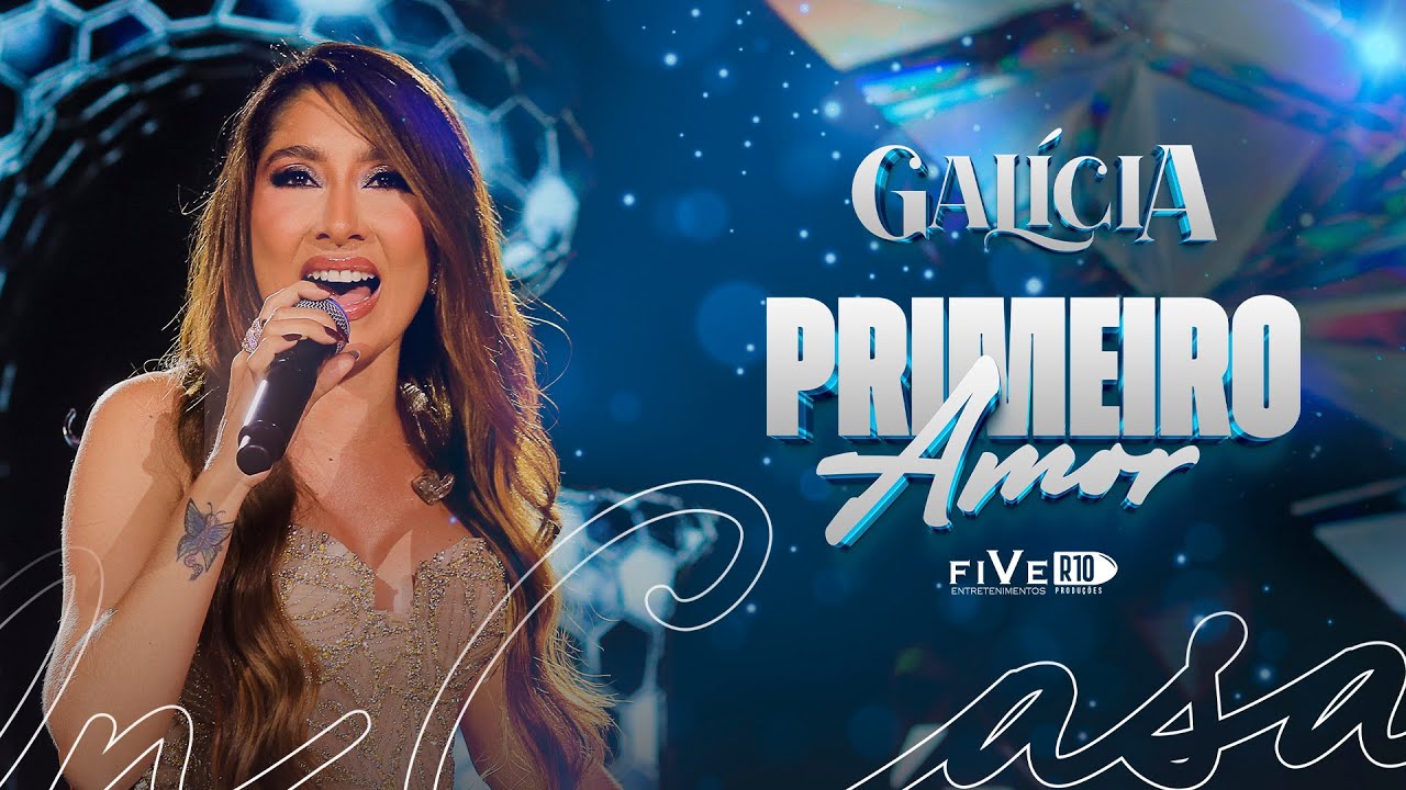 Galícia - Primeiro Amor (DVD Galícia In Casa)