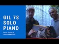 Gil 78  solo piano tribute to gilberto gil