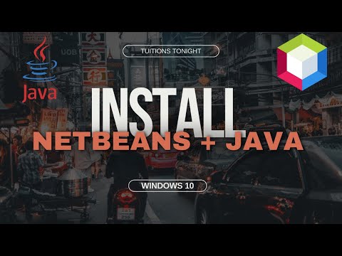 How to install NetBeans IDE AND JAVA JDK in windows 10?