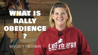 What is Rally Obedience With Dusty Trieschman